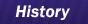 History